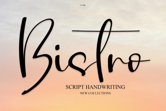 Bistro: A Refined Handwritten Font for Modern Design