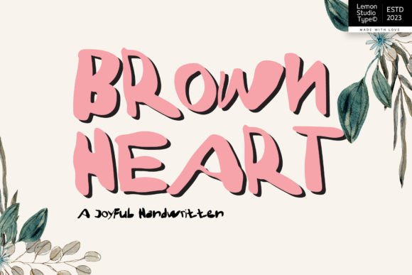 Brown Heart: A Joyful Handwritten Font for Creative Projects