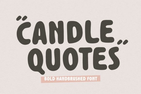 Candle Quotes: Elevate Your Design with Handwritten Charm