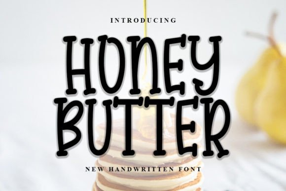Honey Butter: Elevating Modern Design with Handwritten Elegance