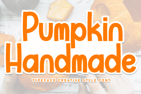 Pumpkin Handmade: The Versatile Font for Modern Design