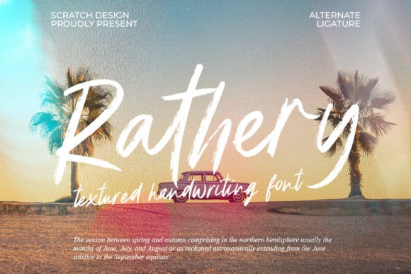 Rathery: The Textured Script Font for Modern Design